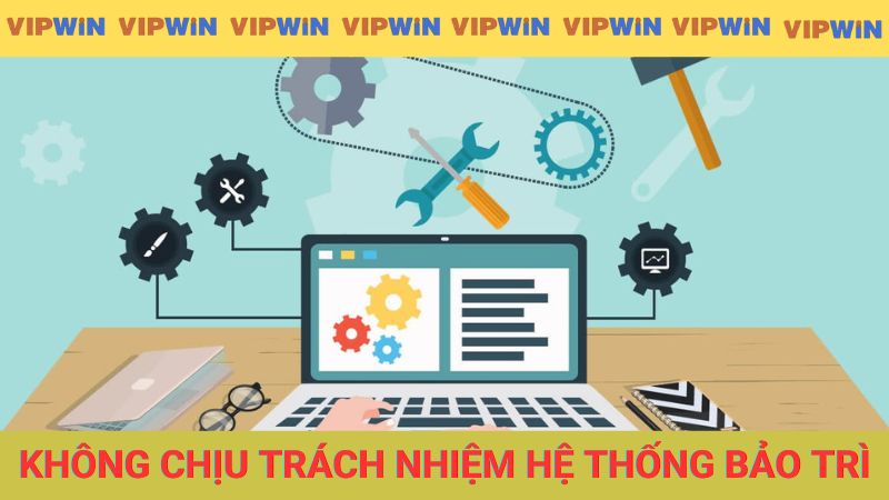 Nhà cái không chịu trách nhiệm khi hệ thống bảo trì