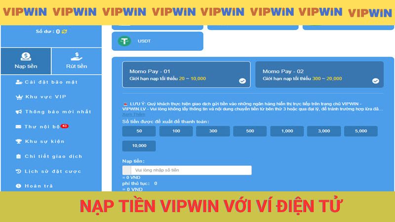 Nạp tiền VIPWIN qua ví điện tử đơn giản
